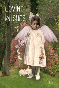 Loving Wishes ( Can be used as a get well card)